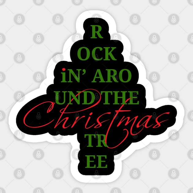 Rockin' Around the Christmas Tree Sticker by HilariousDelusions